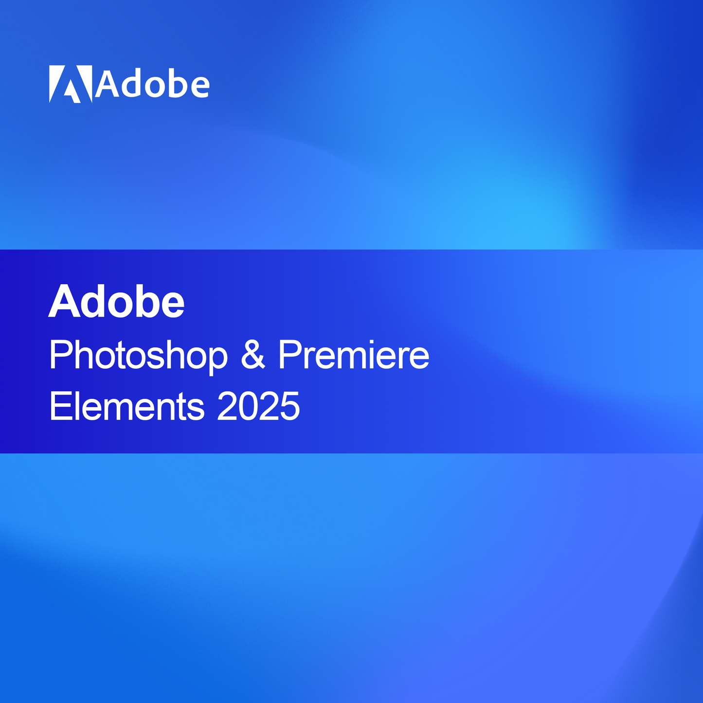 Adobe Photoshop y Premiere Elements 2025