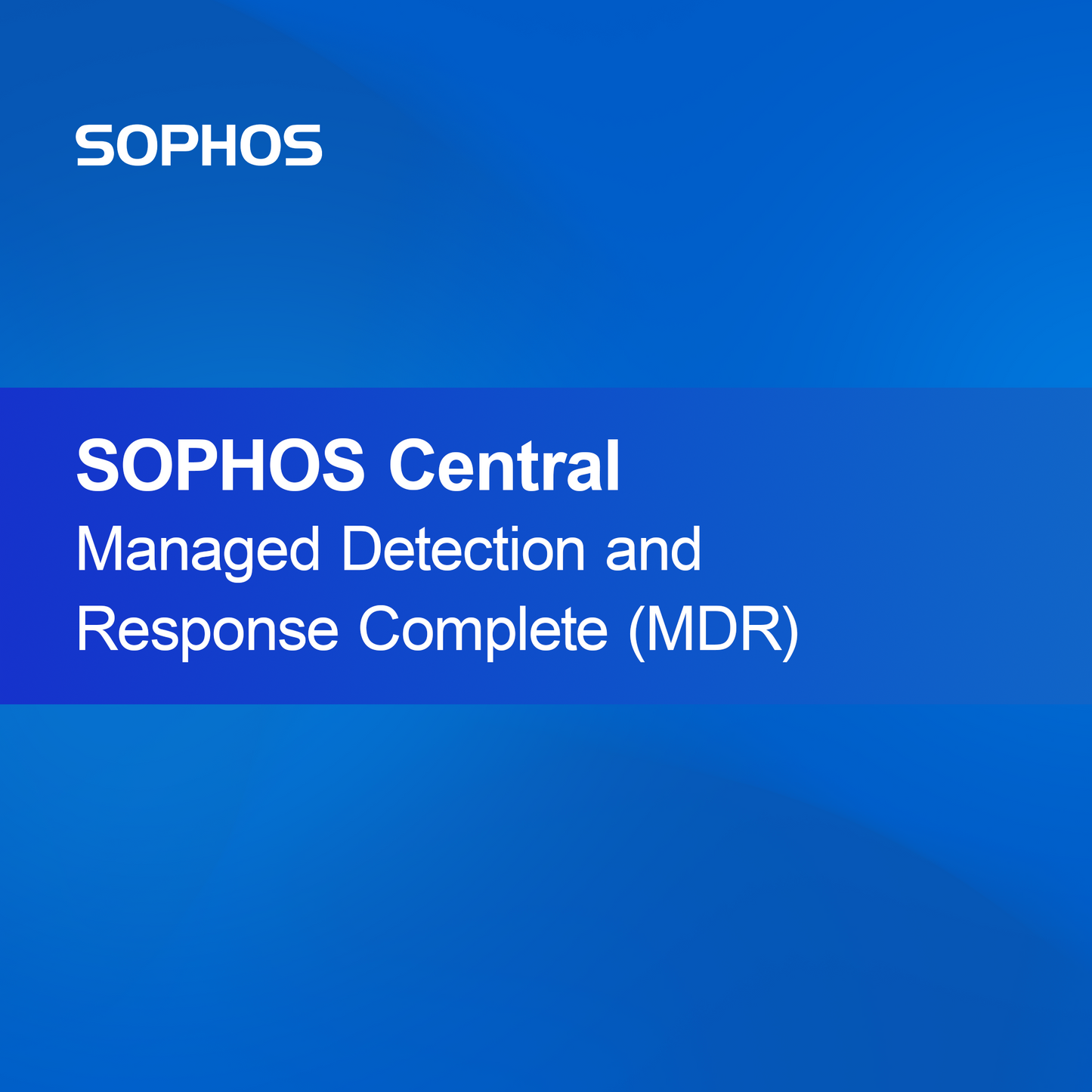 Detección y Respuesta Gestionada Completa (MDR) de SOPHOS Central